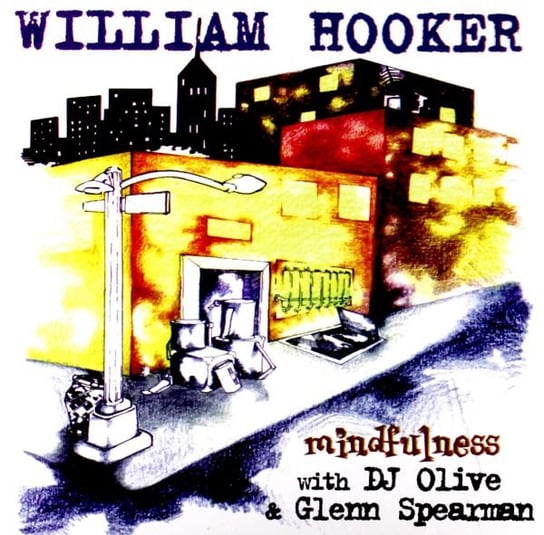 Mindfulness, płyta winylowa Hooker William