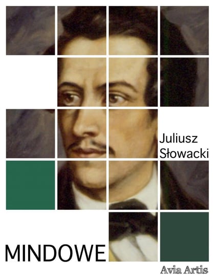 Mindowe Słowacki Juliusz