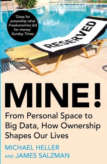 Mine! [DRM] Heller Michael, James Salzman