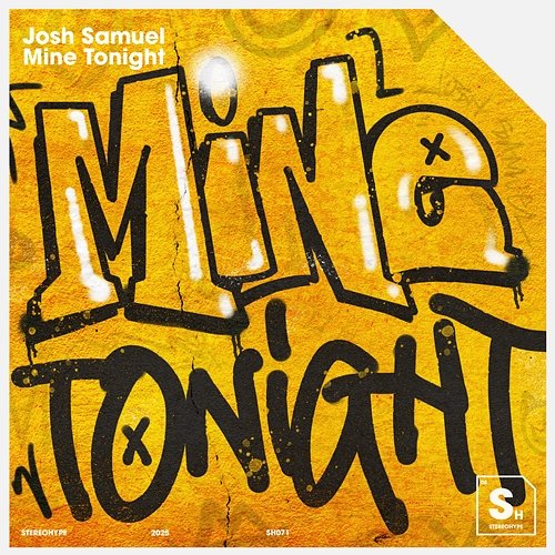 Mine Tonight Josh Samuel