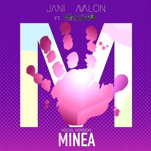 MINEA Jani Avalon feat. Kiihjano
