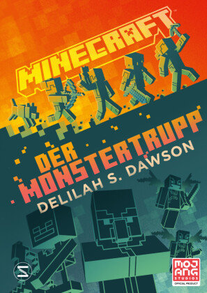 Minecraft - Der Monstertrupp Schneiderbuch