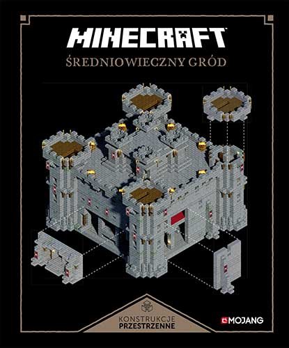 Minecraft. Konstrukcje przestrzenne. Średniowieczny gród Mojang