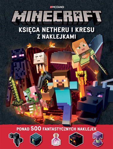 Minecraft. Księga Netheru i Kresu z naklejkami Milton Stephanie