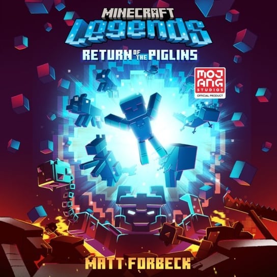 Minecraft Legends Return Of The Piglins - audiobook Forbeck Matt