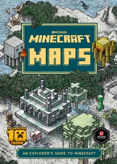 Minecraft Maps: An Explorers Guide to Minecraft Mojang
