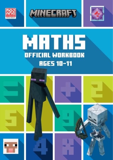Minecraft Maths Ages 10-11: Official Workbook Opracowanie zbiorowe
