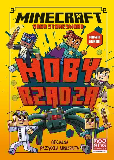 Minecraft. Moby rządzą! Saga Stonesword. Tom 2 Eliopulos Nick, Mojang