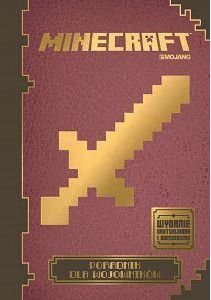 Minecraft. Poradnik dla wojowników Mojang