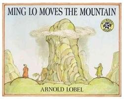 Ming Lo Moves the Mountain Lobel Arnold