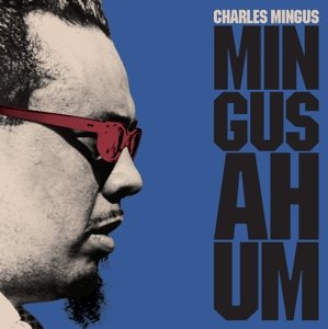Mingus Ah Hum, płyta winylowa Mingus Charles