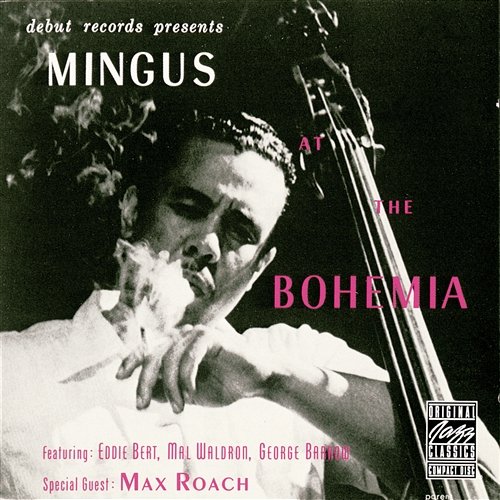 Mingus At The Bohemia Charles Mingus