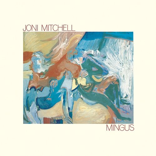 Mingus Joni Mitchell