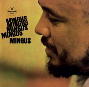 Mingus Mingus Mingus Mingus, płyta winylowa Mingus Charles