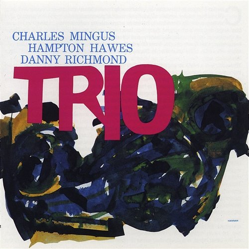 Mingus Three Charles Mingus