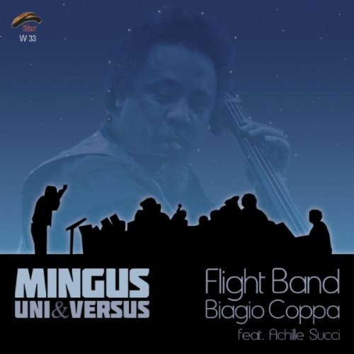 Mingus Uni&Versus Various Artists