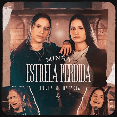 Minha Estrela Perdida Júlia & Rafaela