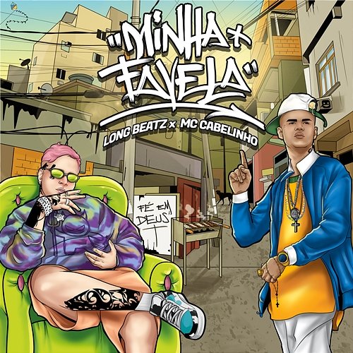 Minha Favela Long Beatz, MC Cabelinho