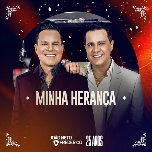 Minha Herança João Neto, Frederico