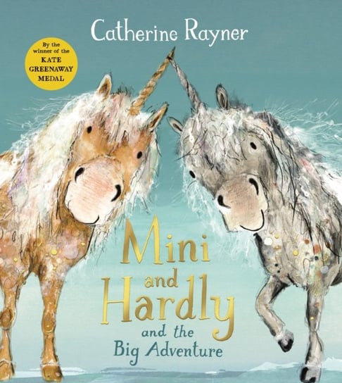 Mini and Hardly and the Big Adventure Rayner Catherine