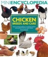 Mini Encyclopedia of Chicken Breeds and Care Bassom Frances