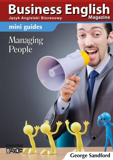 Mini guides. Managing people Sandford George