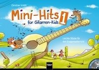 Mini-Hits für Gitarren-Kids 1 Schutt Christian