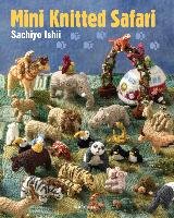 Mini Knitted Safari Ishii Sachiyo