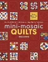 Mini-Mosaic Quilts Doyle Paula