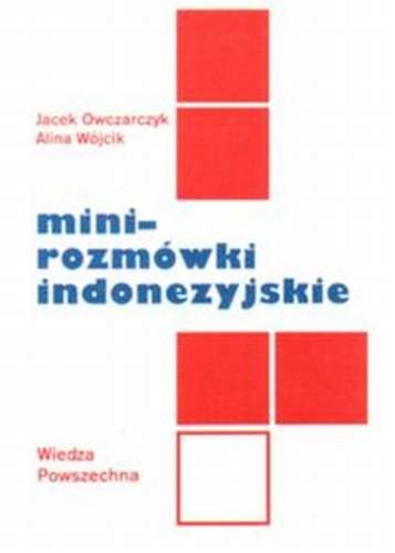 Mini rozmówki indonezyjskie Owczarczyk Jacek, Wójcik Alina