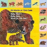 Mini Tab: Baby Bear, Baby Bear, What Do You See? Martin Bill
