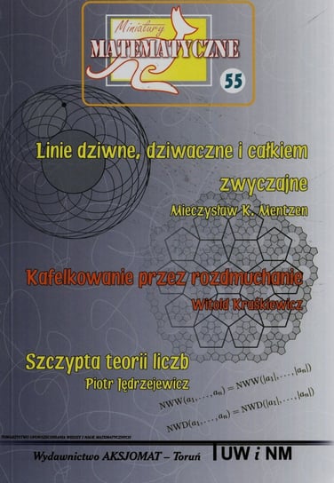 Miniatury matematyczne 55 Mentzen Mieczysław K., Kraśkiewicz Witold, Jędrzejewicz Piotr