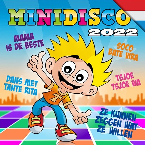 Minidisco 2022 - Nederlandse kinderliedjes DD Company & Minidisco