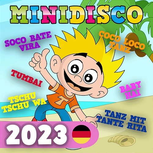 Minidisco 2023 - Deutsche Kinderlieder Minidisco Deutsch