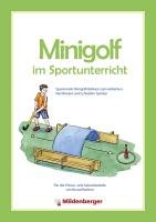 Minigolf im Sportunterricht Wehren Bernd