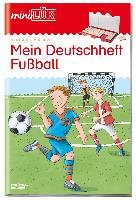 miniLÜK Mein Deutschheft Fußball 2. Klasse Georg Westermann Verlag, Georg Westermann Verlag Gmbh