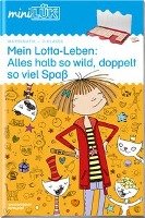 miniLÜK. Mein Lotta-Leben: Alles halb so wild 3. Klasse Georg Westermann Verlag, Georg Westermann Verlag Gmbh