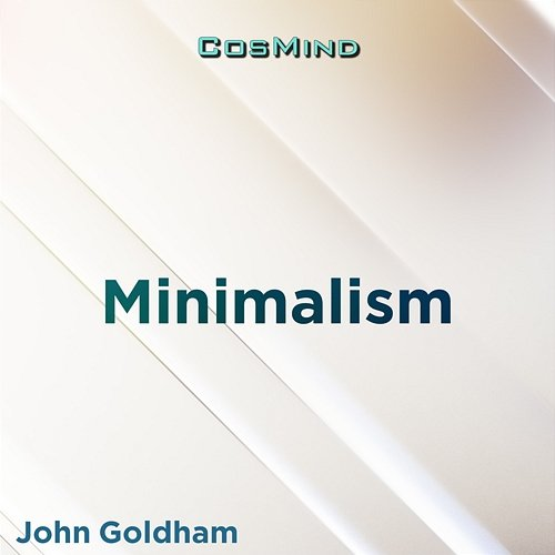Minimalism John Goldham