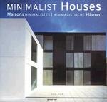 Minimalist Houses Opracowanie zbiorowe