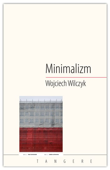 Minimalizm Wilczyk Wojciech