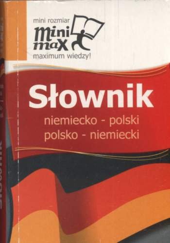 Minimax Słownik Niemiecko-Polski, Polsko-Niemiecki Opracowanie zbiorowe