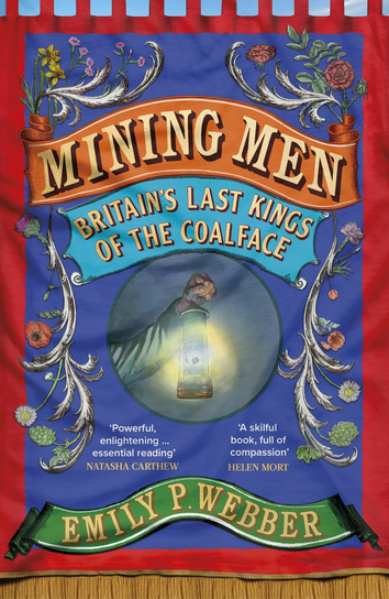 Mining Men Emily P. Webber