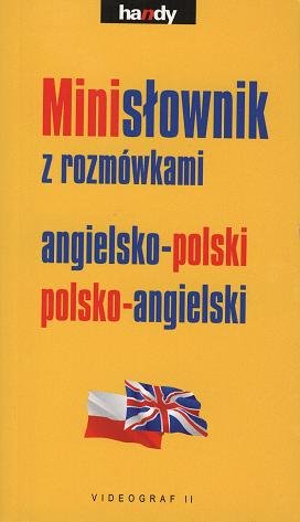 Minisłownik angielsko-polski, polsko-angielski z rozmowkami Illg Jacek