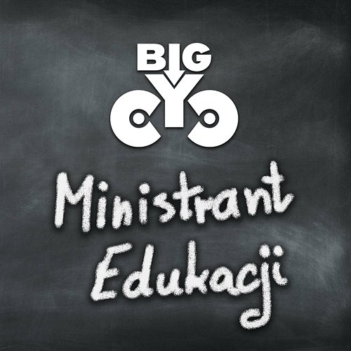 Ministrant edukacji Big Cyc