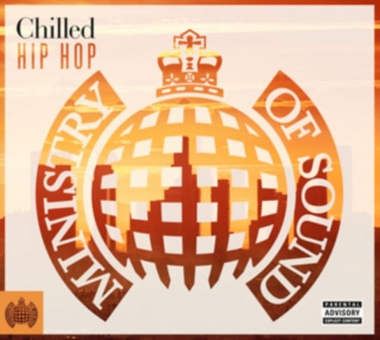 Ministry Of Sound: Chilled Hip-Hop Nas, The Notorious B.I.G., Xzibit, Jay-Z