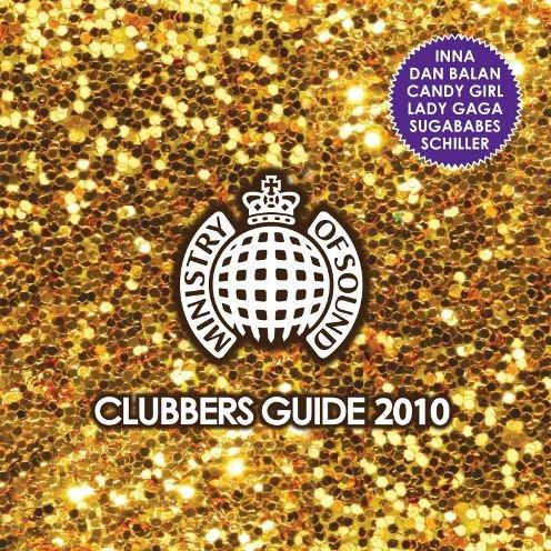 Ministry of Sound: Clubbers Guide 2010 Various Artists