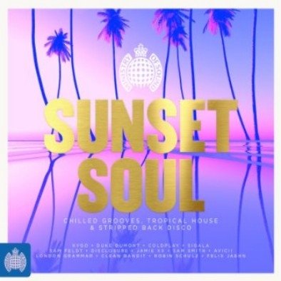 Ministry Of Sound: Sunset Soul Various Artists