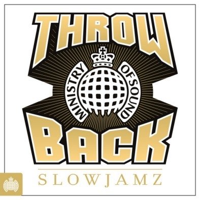 Ministry of Sound: Throwback Slowjamz Various Artists