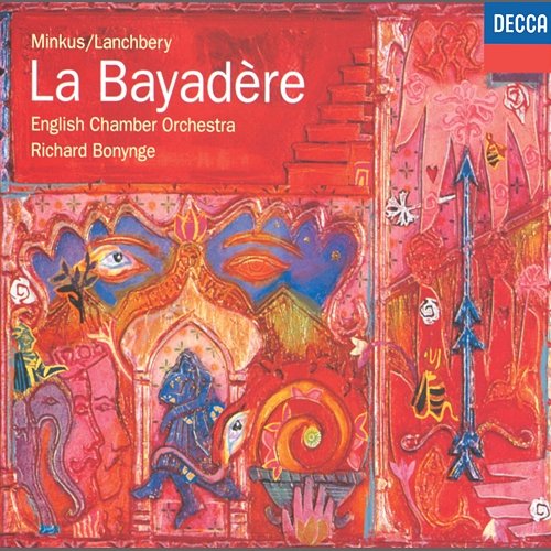 Minkus-Lanchbery: La Bayadère English Chamber Orchestra, Richard Bonynge