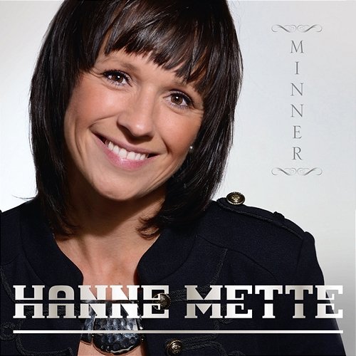 Minner Hanne Mette